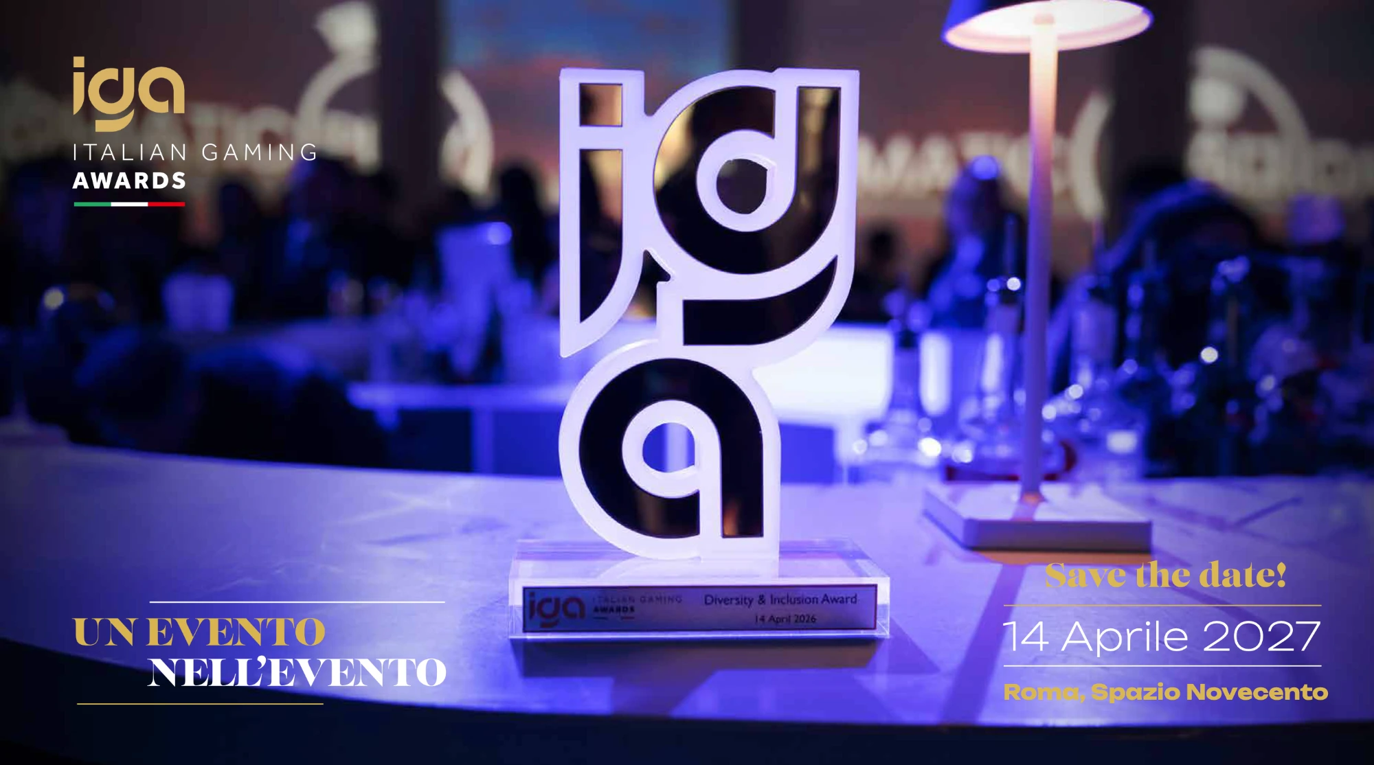 Italian Gaming Awards 2027 – Save the date 14 aprile 2027, Roma, Spazio Novecento